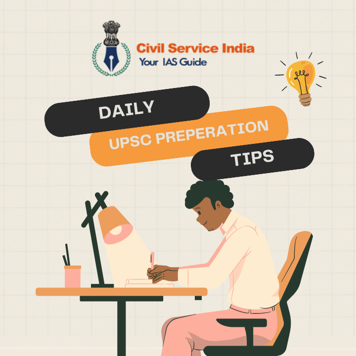 Daily UPSC Preparation Tips